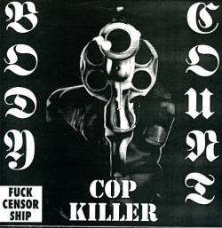 Body Count : Cop Killer (Single Bootleg)